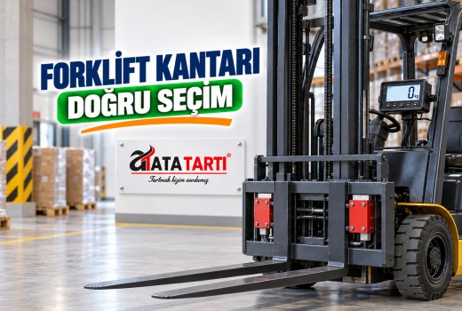 Forklift Kantarı Seçimi: Uyumluluk ve Kullanım Rehberi